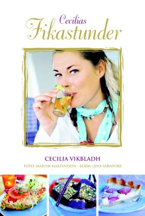 Hemmet - Kokböcker - Cecilias Fikastunder